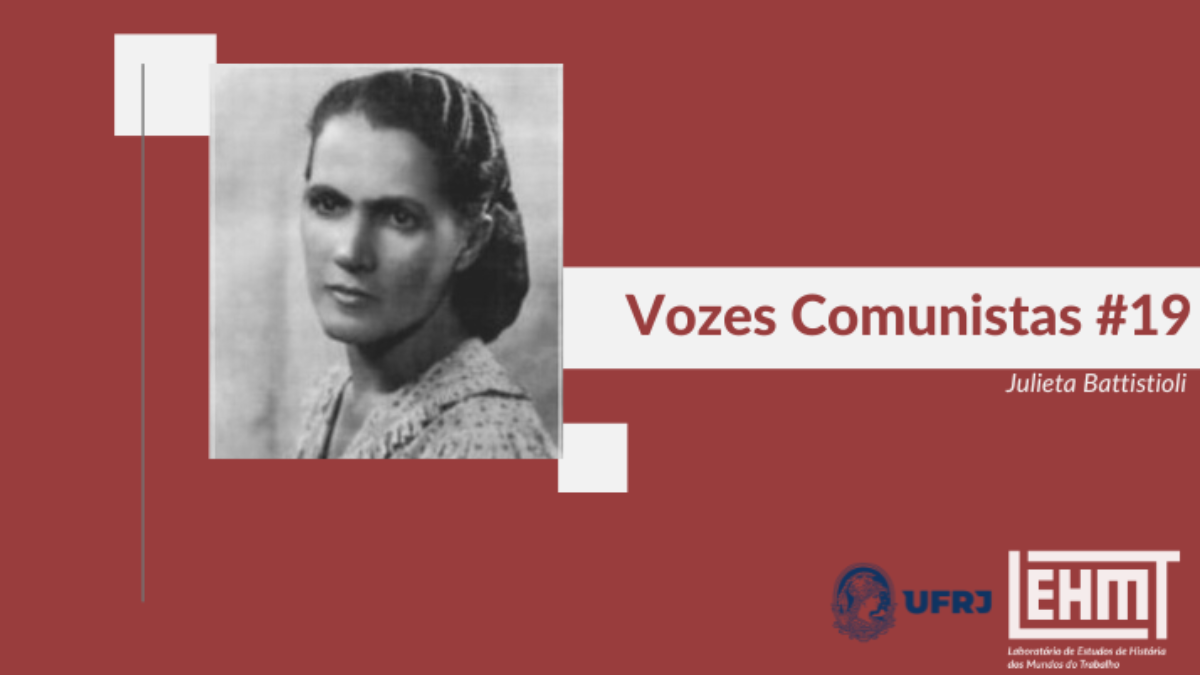 Vozes Comunistas #19: Julieta Battistioli